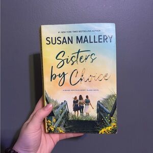 “Sisters by Choice” paperback book by Susan Mallery